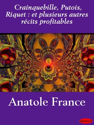 cover image of Crainquebille, Putois, Riquet